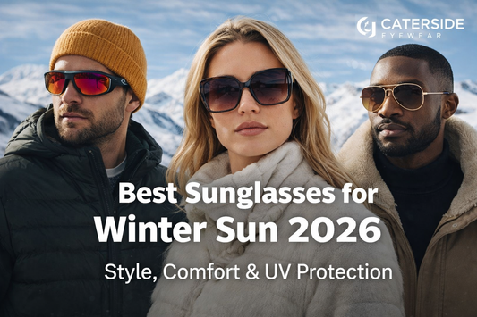 Best Sunglasses for Winter Sun 2026 | Caterside Eyewear Guide